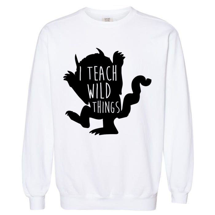 I Teach Wild Things Garment-Dyed Sweatshirt