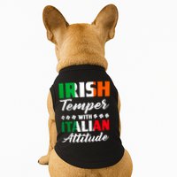 Irish Temper With Italian Attitude St Patrick Doggie Tank
