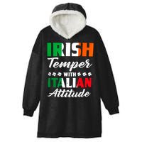 Irish Temper With Italian Attitude St Patrick Hooded Wearable Blanket