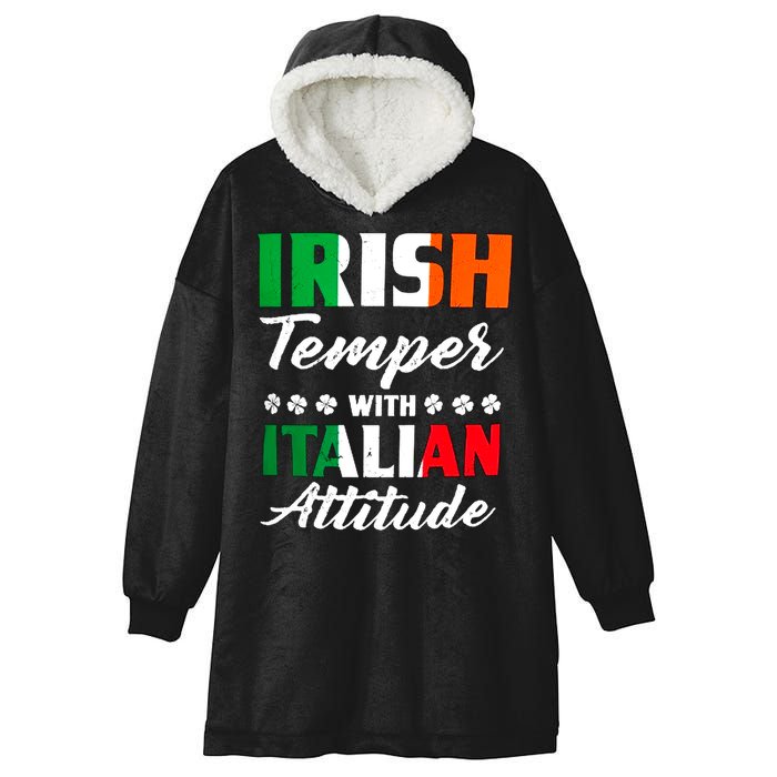 Irish Temper With Italian Attitude St Patrick Hooded Wearable Blanket