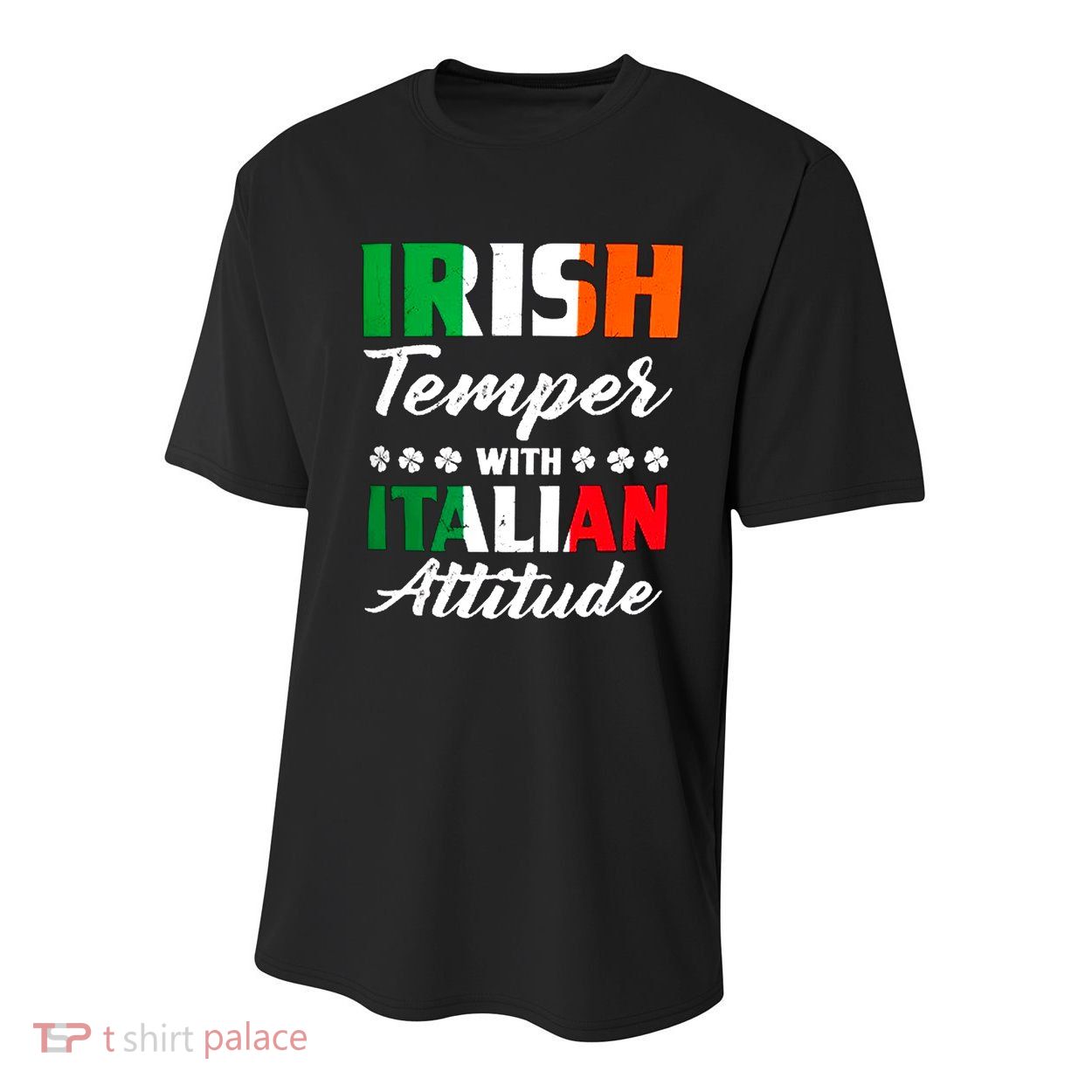 Irish Temper With Italian Attitude St Patrick Youth Performance Sprint T-Shirt