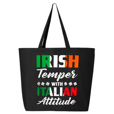Irish Temper With Italian Attitude St Patrick 25L Jumbo Tote