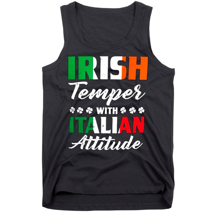 Irish Temper With Italian Attitude St Patrick Tank Top