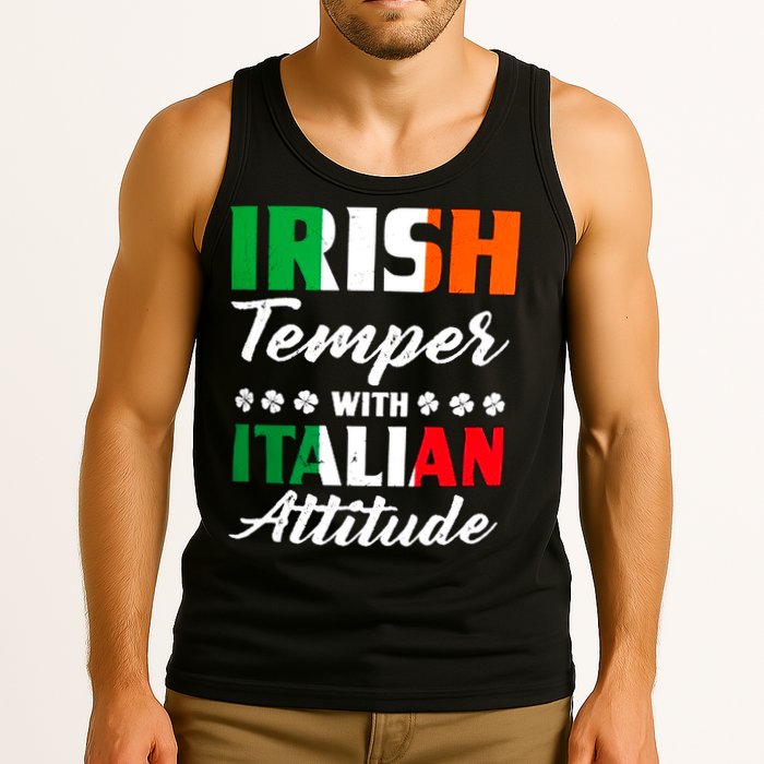 Irish Temper With Italian Attitude St Patrick Tank Top