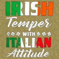 Irish Temper With Italian Attitude St Patrick Garment-Dyed Women's Muscle Tee