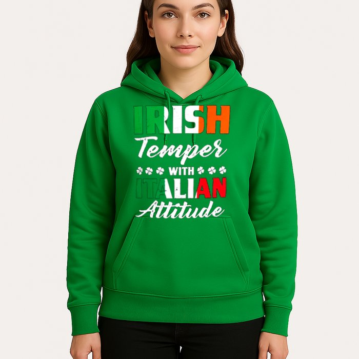 Irish Temper With Italian Attitude St Patrick Hoodie