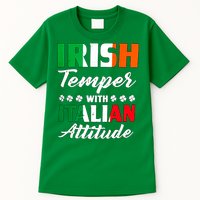 Irish Temper With Italian Attitude St Patrick Tall T-Shirt