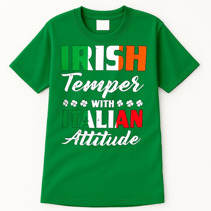Irish Temper With Italian Attitude St Patrick Tall T-Shirt