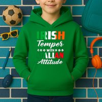 Irish Temper With Italian Attitude St Patrick Kids Hoodie