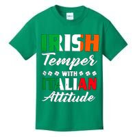 Irish Temper With Italian Attitude St Patrick Kids T-Shirt