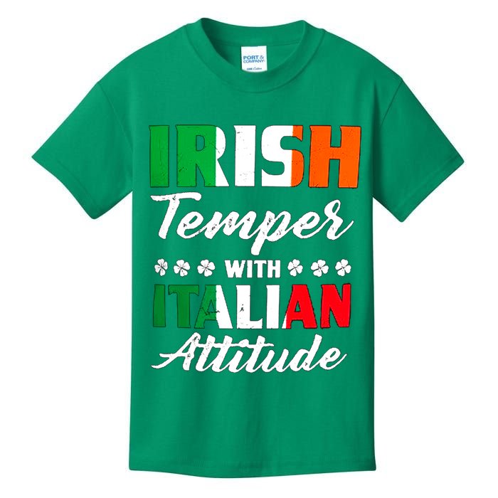 Irish Temper With Italian Attitude St Patrick Kids T-Shirt