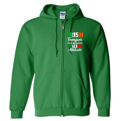 Irish Temper With Italian Attitude St Patrick Full Zip Hoodie