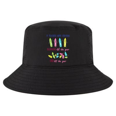 If Teachers Were Crayons Beginning Of The Year End The Year Cool Comfort Performance Bucket Hat