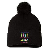 If Teachers Were Crayons Beginning Of The Year End The Year Pom Pom 12in Knit Beanie
