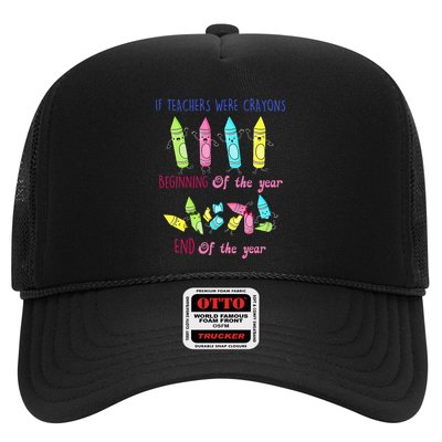 If Teachers Were Crayons Beginning Of The Year End The Year Trucker Hat