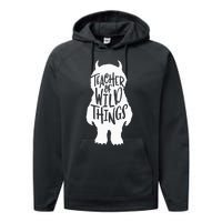 I Teach Wild Thing Teacher Performance Fleece Hoodie