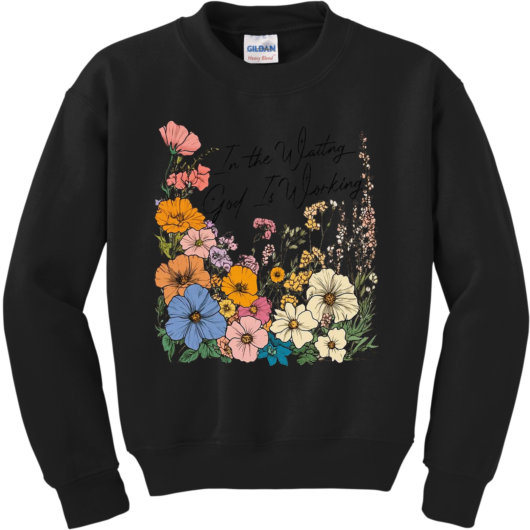 In The Waiting God Is Working Floral Wildflower Jesus Kids Sweatshirt