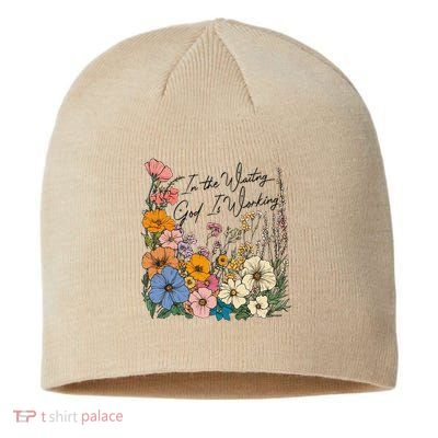In The Waiting God Is Working Floral Wildflower Jesus Sustainable Beanie