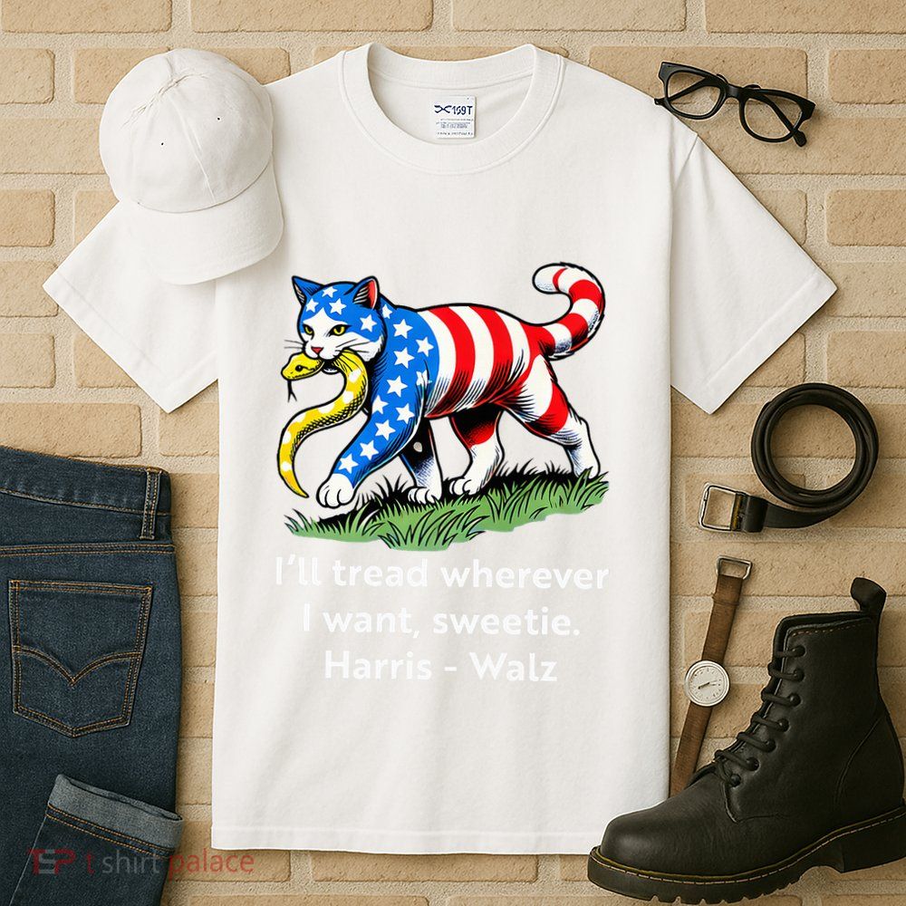 ILl Tread Wherever I Want Sweetie Tall T-Shirt