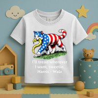 ILl Tread Wherever I Want Sweetie Toddler T-Shirt