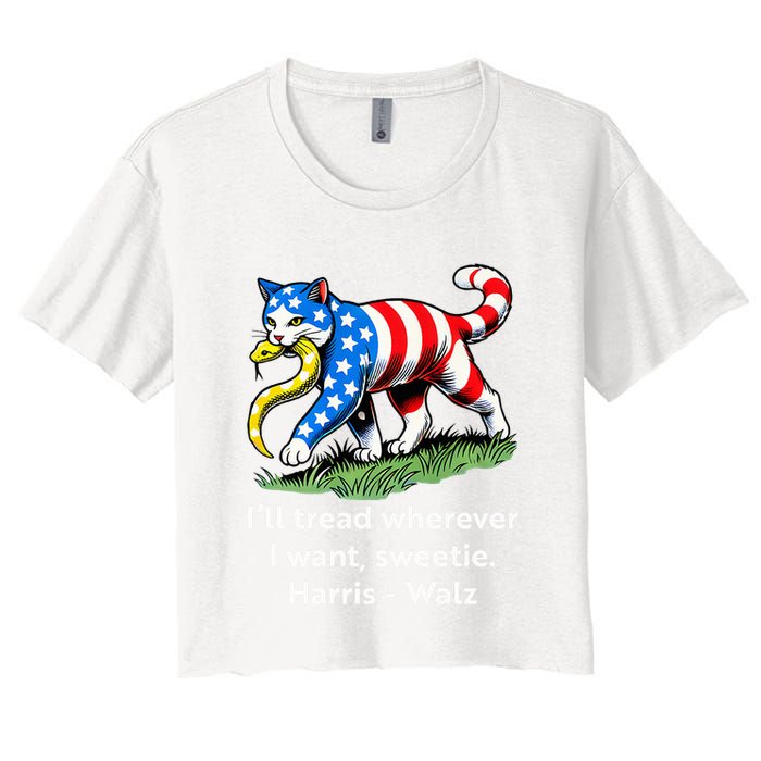 ILl Tread Wherever I Want Sweetie Crop Top