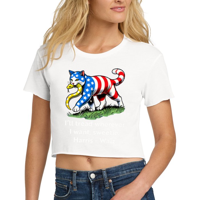 ILl Tread Wherever I Want Sweetie Crop Top