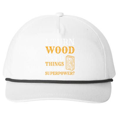 I Turn Wood Into Things Snapback Five-Panel Rope Hat