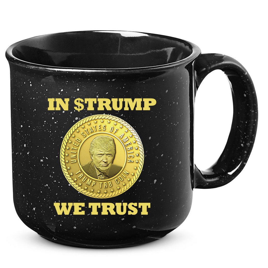 In $Trump We Trust Meme Coin 15oz Campfire Ceramic Mug