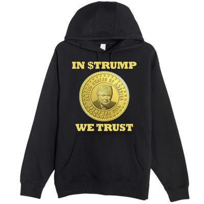 In $Trump We Trust Meme Coin Premium Pullover Hoodie