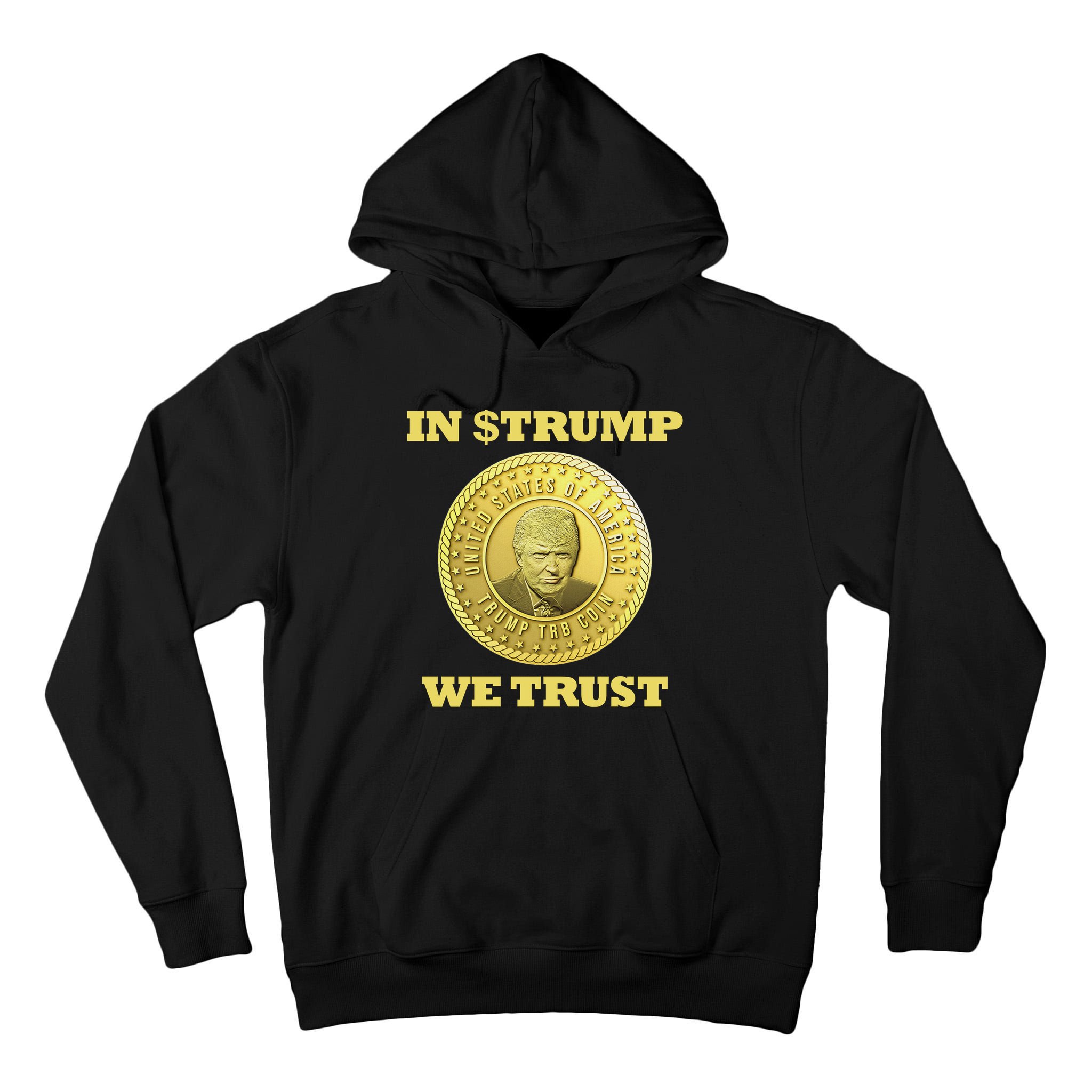 In $Trump We Trust Meme Coin Tall Hoodie