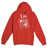 IM The Wild One Premium Pullover Hoodie