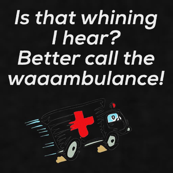 Is That Whining Better Call The Wambulance Ladies PosiCharge Tri-Blend Wicking Tank
