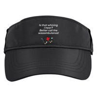 Is That Whining Better Call The Wambulance Adult Drive Performance Visor
