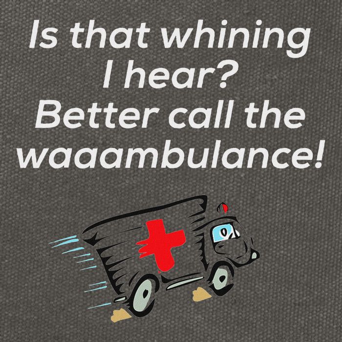 Is That Whining Better Call The Wambulance Cotton Canvas Backpack
