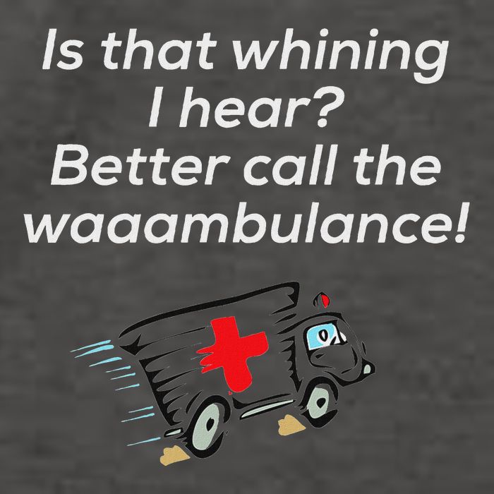 Is That Whining Better Call The Wambulance Vector Backpack