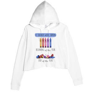 If Teachers Were Crayon Beginning Of The Year End The Year Crop Fleece Hoodie