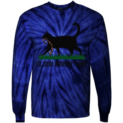 ILl Tread Wherever I Want Cat Ladies For Kamala Funny Tie-Dye Long Sleeve Shirt