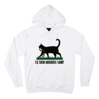 ILl Tread Wherever I Want Cat Ladies For Kamala Funny Hoodie