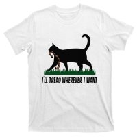 ILl Tread Wherever I Want Cat Ladies For Kamala Funny T-Shirt