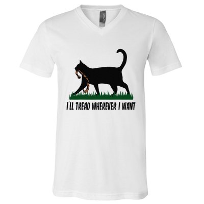 ILl Tread Wherever I Want Cat Ladies For Kamala Funny V-Neck T-Shirt