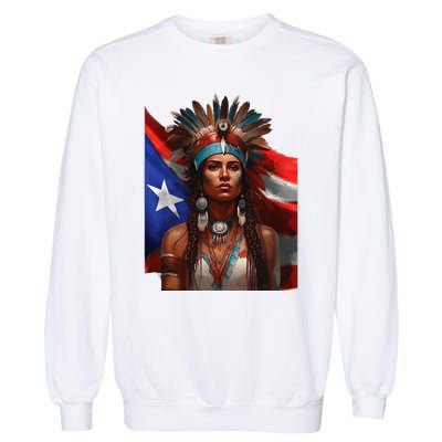 Indigenous Taino Woman Puerto Rican Flag Caribbean Garment-Dyed Sweatshirt