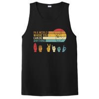 In The World Where You Can Be Anything Be Kind Sign Language PosiCharge Competitor Tank