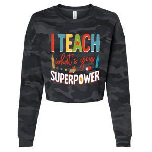 I Teach Whats Your Superpower Super Teacher Cropped Pullover Crew