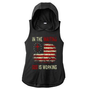 In The Waiting God Is Working Christian Saying USA Flag Ladies PosiCharge Tri-Blend Wicking Draft Hoodie Tank