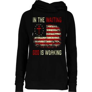 In The Waiting God Is Working Christian Saying USA Flag Womens Funnel Neck Pullover Hood