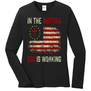 In The Waiting God Is Working Christian Saying USA Flag Ladies Long Sleeve Shirt