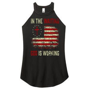 In The Waiting God Is Working Christian Saying USA Flag Women's Perfect Tri Rocker Tank