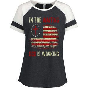 In The Waiting God Is Working Christian Saying USA Flag Enza Ladies Jersey Colorblock Tee