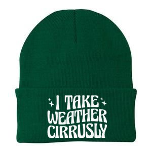 I Take Weather Cirrusly Meteorology Meteorologist Knit Cap Winter Beanie