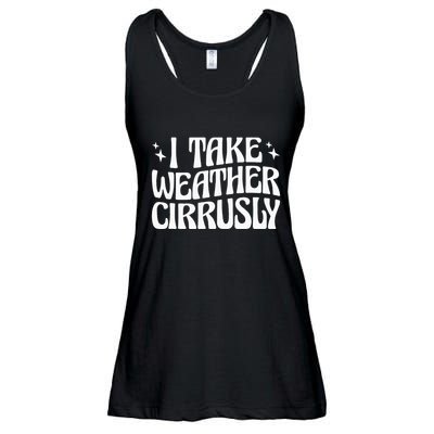 I Take Weather Cirrusly Meteorology Meteorologist Ladies Essential Flowy Tank